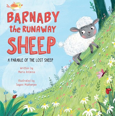 Barnaby the Runaway Sheep: A Parable of the Lost Sheep