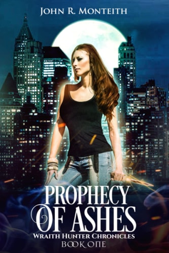 Prophecy of Ashes A Supernatural Thriller