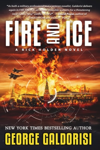 Fire and Ice A Rick Holden Novel