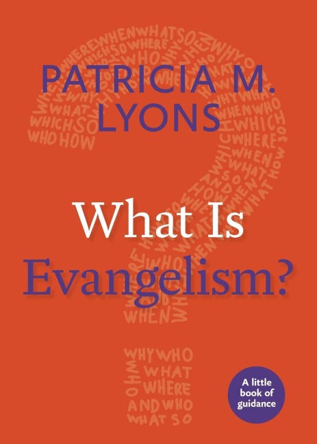 What Is Evangelism?