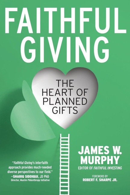 Faithful Giving: The Heart of Planned Gifts