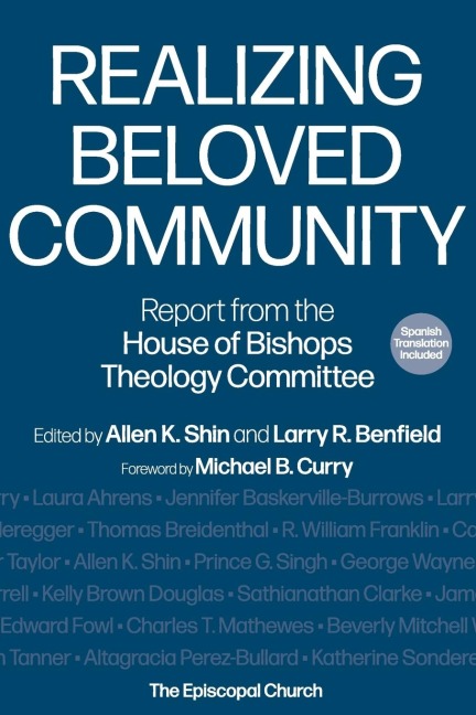 Realizing Beloved Community: Report from the House of Bishops Theology Committee