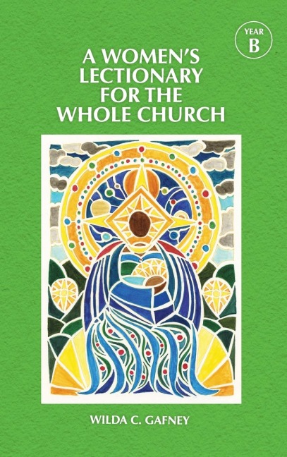 A Women's Lectionary for the Whole Church Year B