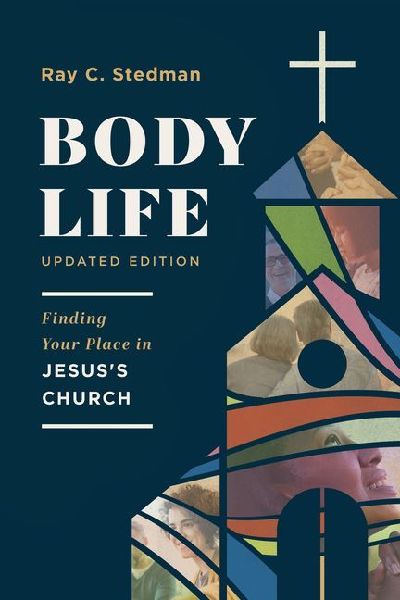Body Life: Finding Your Place in Jesuss Church