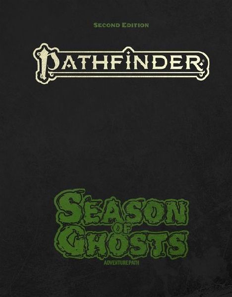 Pathfinder Season of Ghosts Adventure Path Special Edition (P2)