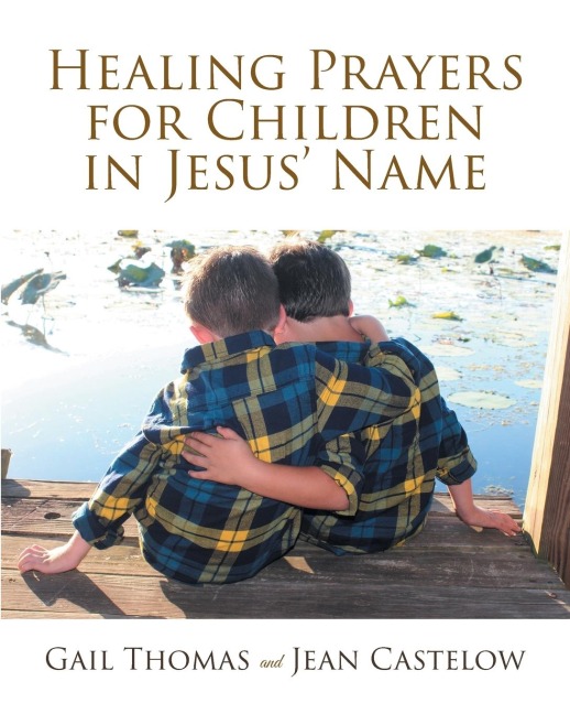 Healing Prayers for Children in Jesus Name