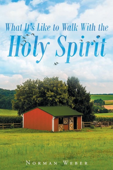 What Its Like to Walk With The Holy Spirit