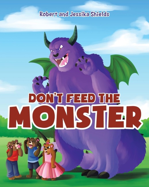 Dont Feed the Monster