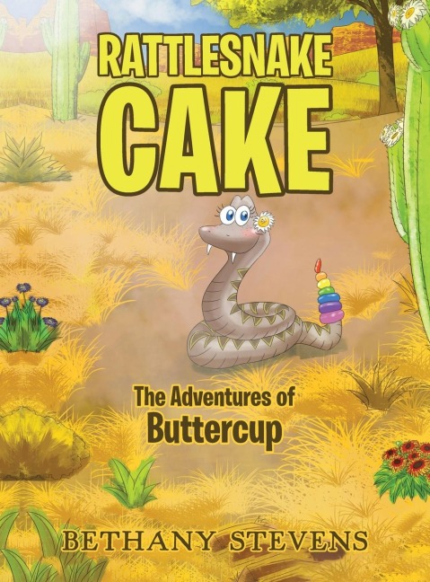 Rattlesnake Cake: The Adventures of Buttercup