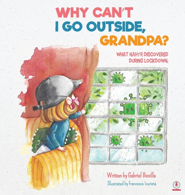 Why Cant I Go Outside, Grandpa?