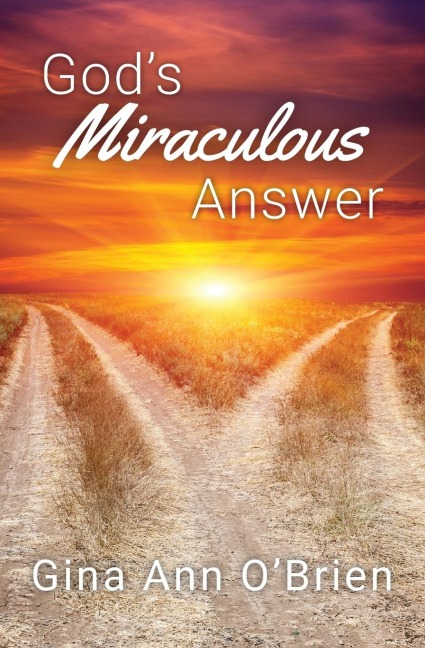 Gods Miraculous Answer