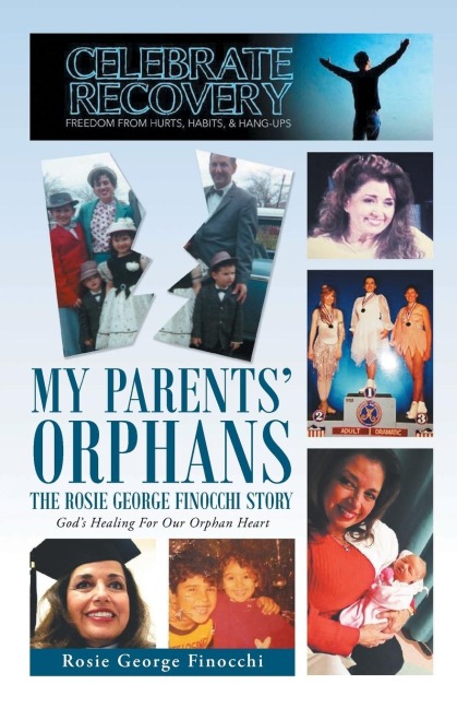 My Parents Orphans: The Rosie George Finocchi Story