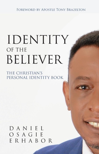 Identity of the Believer: The Christians Personal Identity Book