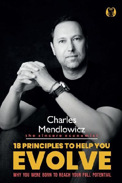 18 Principles to Help You Evolve: Why You Were Born to Reach Your Full Potential