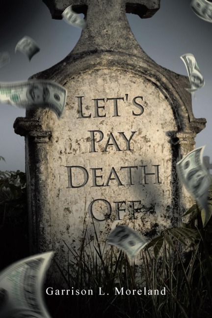 Lets Pay Death Off