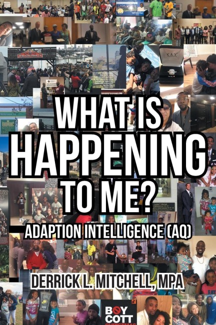 What Is Happening to Me?: Adaption Intelligence (AQ)