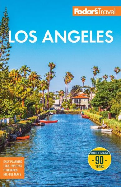 Fodors Los Angeles: With Disneyland & Orange County