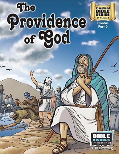 The Providence of God Old Testament Volume 8: Exodus Part 3