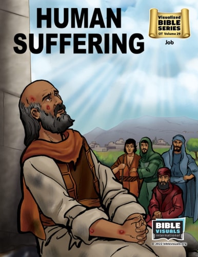 Human Suffering Old Testament Volume 29: Job