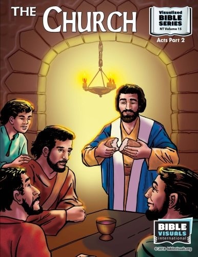 The Church New Testament Volume 15: Acts Part 2
