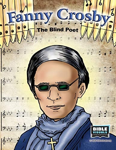 Fanny Crosby The Blind Poet