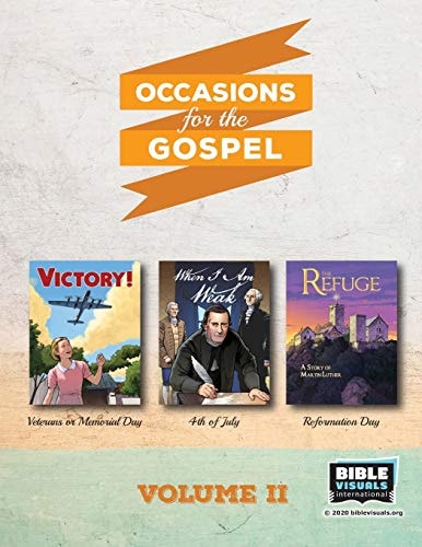 Occasions for the Gospel Volume 2 The Refuge, Victory!, When I Am Weak