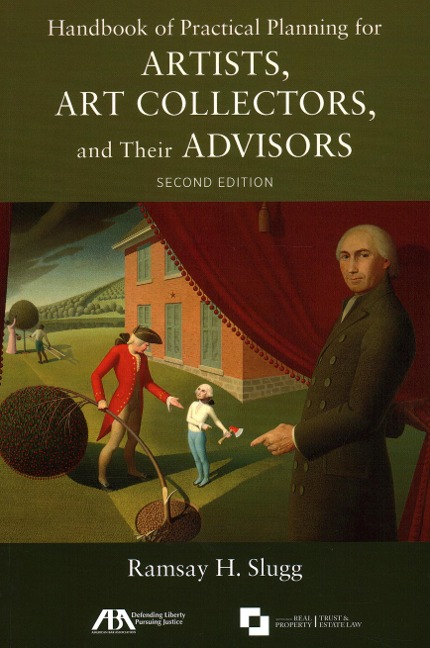 Handbook of Practical Planning for Artists, Art Collectors, and Their Advisors, Second Edition