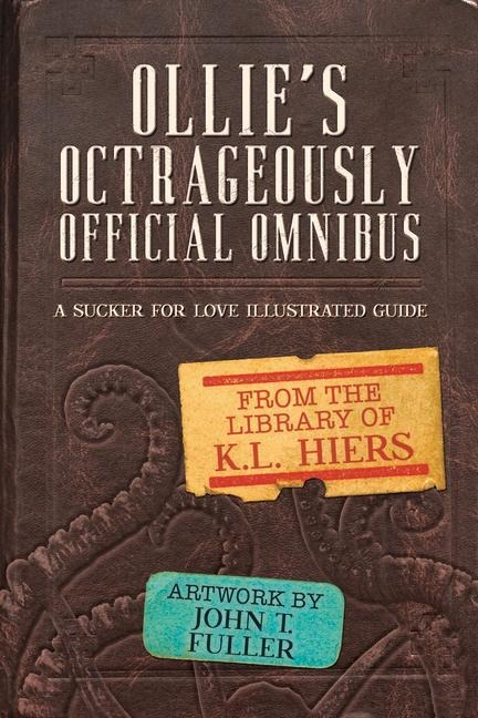 Ollies Octrageously Official Omnibus
