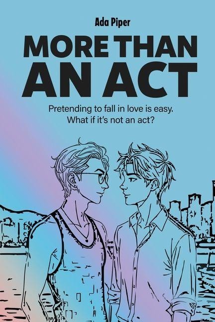 More Than An Act