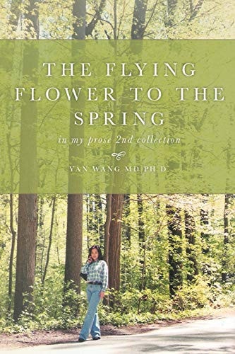 The Flying Flower to the Spring In My Prose 2nd Collection