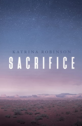 Sacrifice A Novella