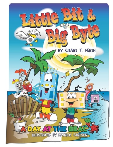 Little Bit and Big Byte A Day at the Beach