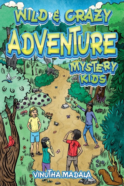Wild and Crazy Adventure: Mystery Kids