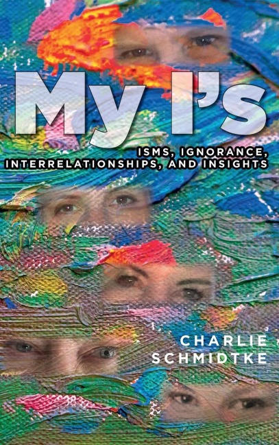 My Is: Isms, Ignorance, Interrelationships, and Insights