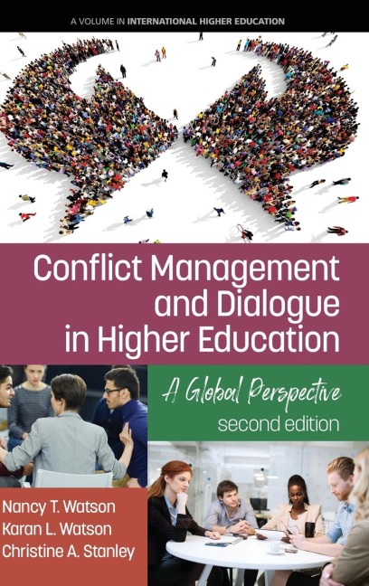 Conflict Management  and Dialogue in Higher Education: A Global Perspective (2nd Edition) (hc)