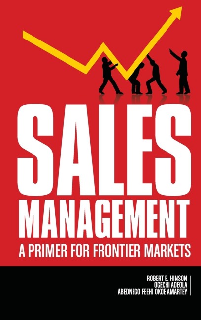 Sales Management: A Primer for Frontier Markets (hc)