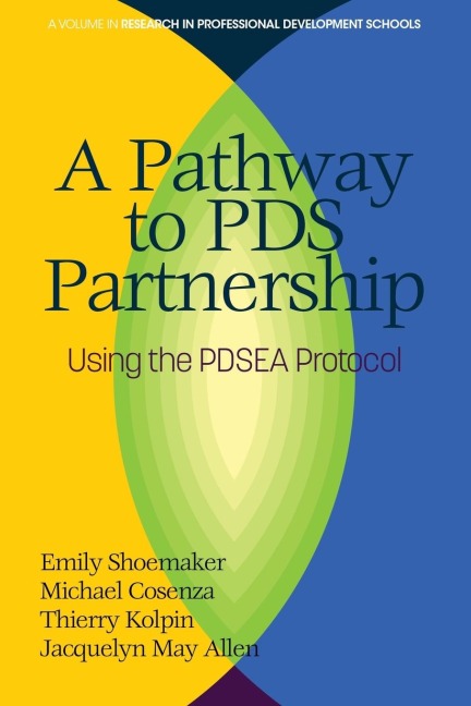 A Pathway to PDS Partnership: Using the PDSEA Protocol