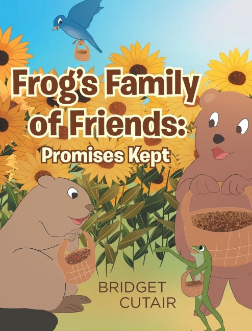 Frogs Family of Friends: Promises Kept
