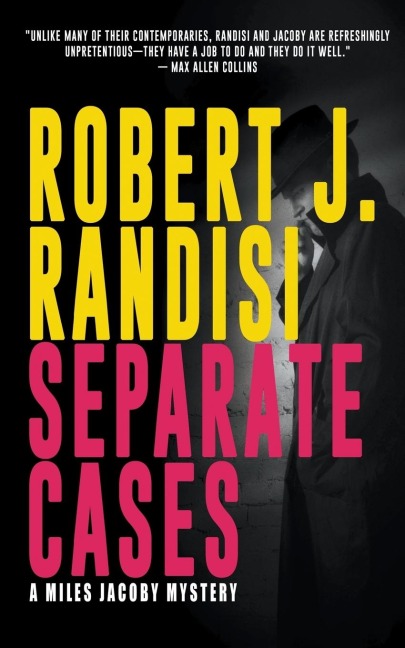 Separate Cases: A Miles Jacoby Novel