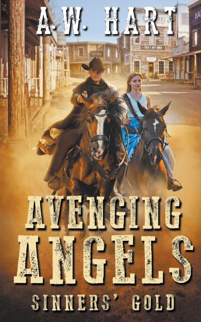 Avenging Angels: Sinners Gold