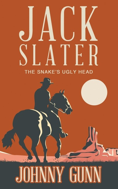 Jack Slater: The Snakes Ugly Head