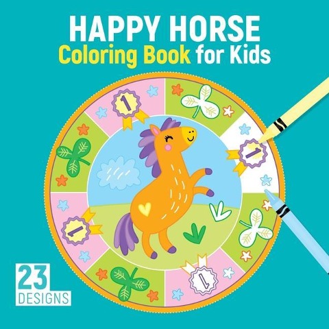Happy Horse Coloring Book for Kids: 23 Designs