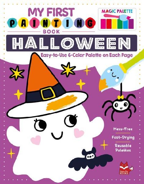 My First Painting Book: Halloween: Easy-To-Use 6-Color Palette on Each Page