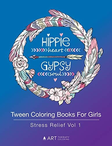 Tween Coloring Books For Girls Stress Relief Vol 1: Colouring Book for Teenagers, Young Adults, Boys, Girls, Ages 9-12, 13-16, Arts & Craft Gift, Detailed Designs for Relaxation & Mindfulness