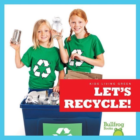 Lets Recycle!