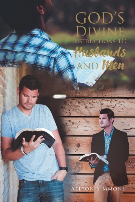 Gods Divine Instructions to Husbands and Men