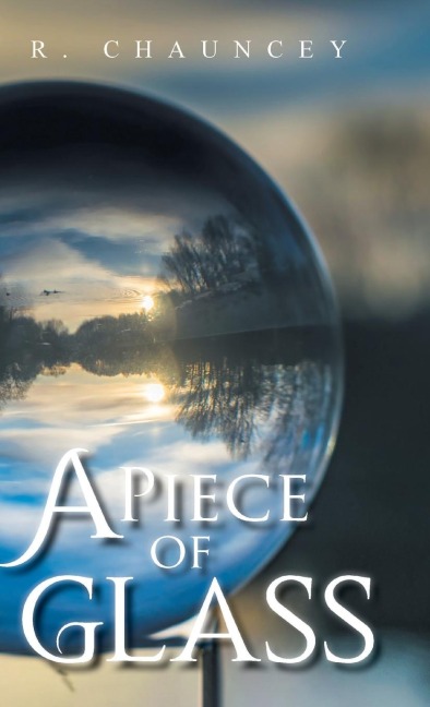 A Piece of Glass