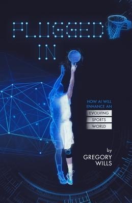 Plugged In: How AI Will Enhance an Evolving Sports World