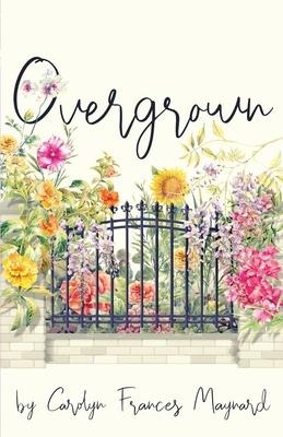 Overgrown