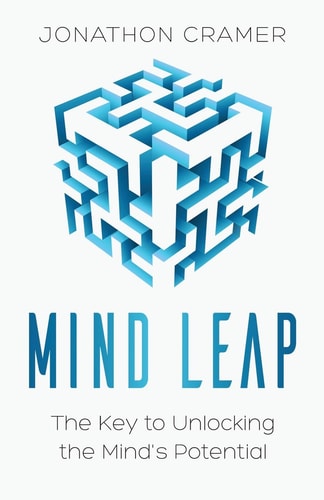 Mind Leap The Key to Unlocking the Mind's Potential